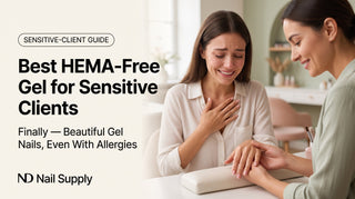Sensitive client moved to happy tears with nail technician getting HEMA-free gel nails — best HEMA-free gel for sensitive clients, ND Nail Supply