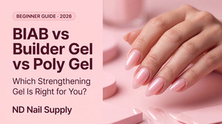 BIAB vs builder gel vs poly gel beginner's guide — clean baby-pink my-nails-but-better manicure, ND Nail Supply