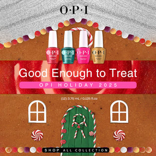 OPI Holiday 2025 - Good Enough to Treat Collection