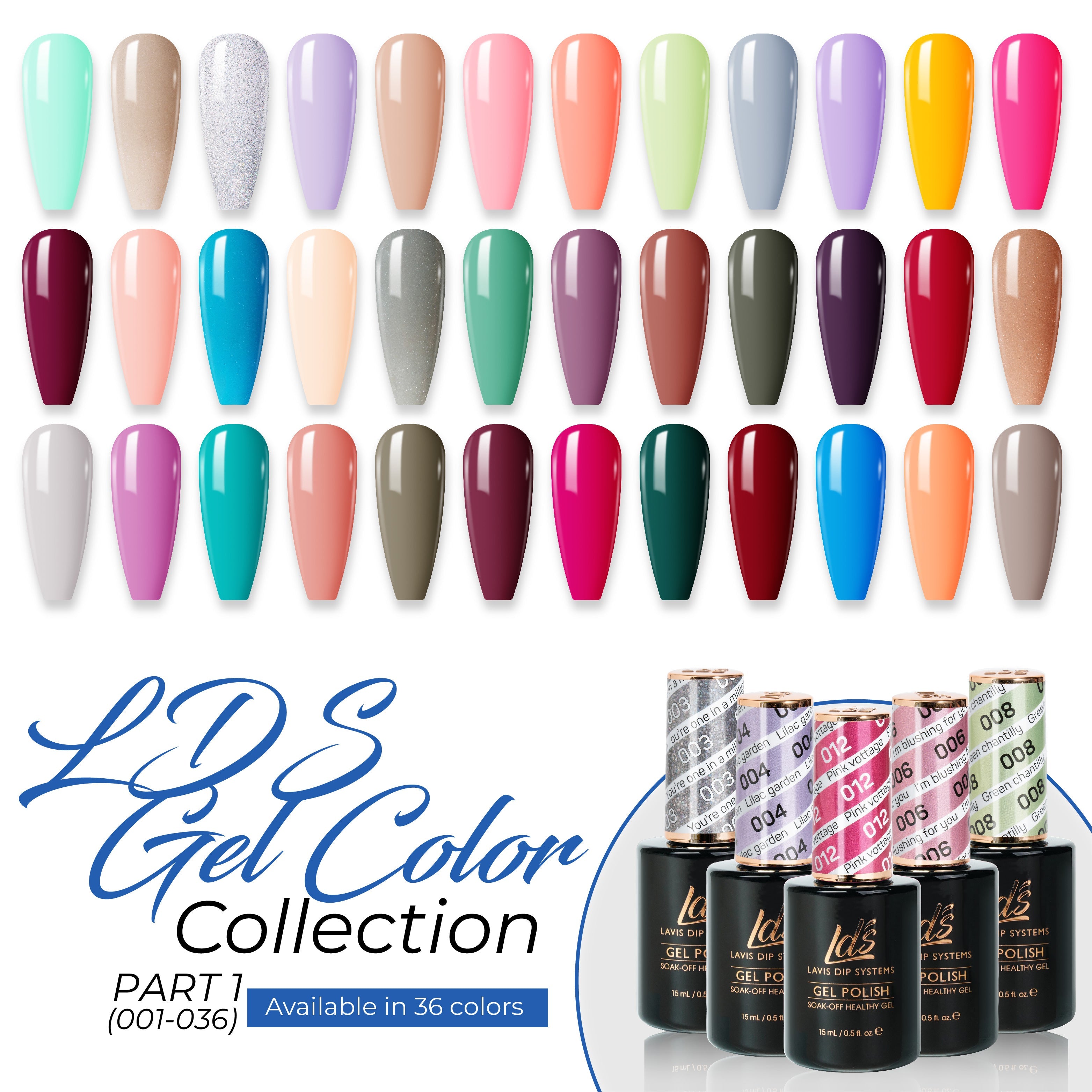 LDS Healthy Gel Part 1: 001-036 (36 Colors)