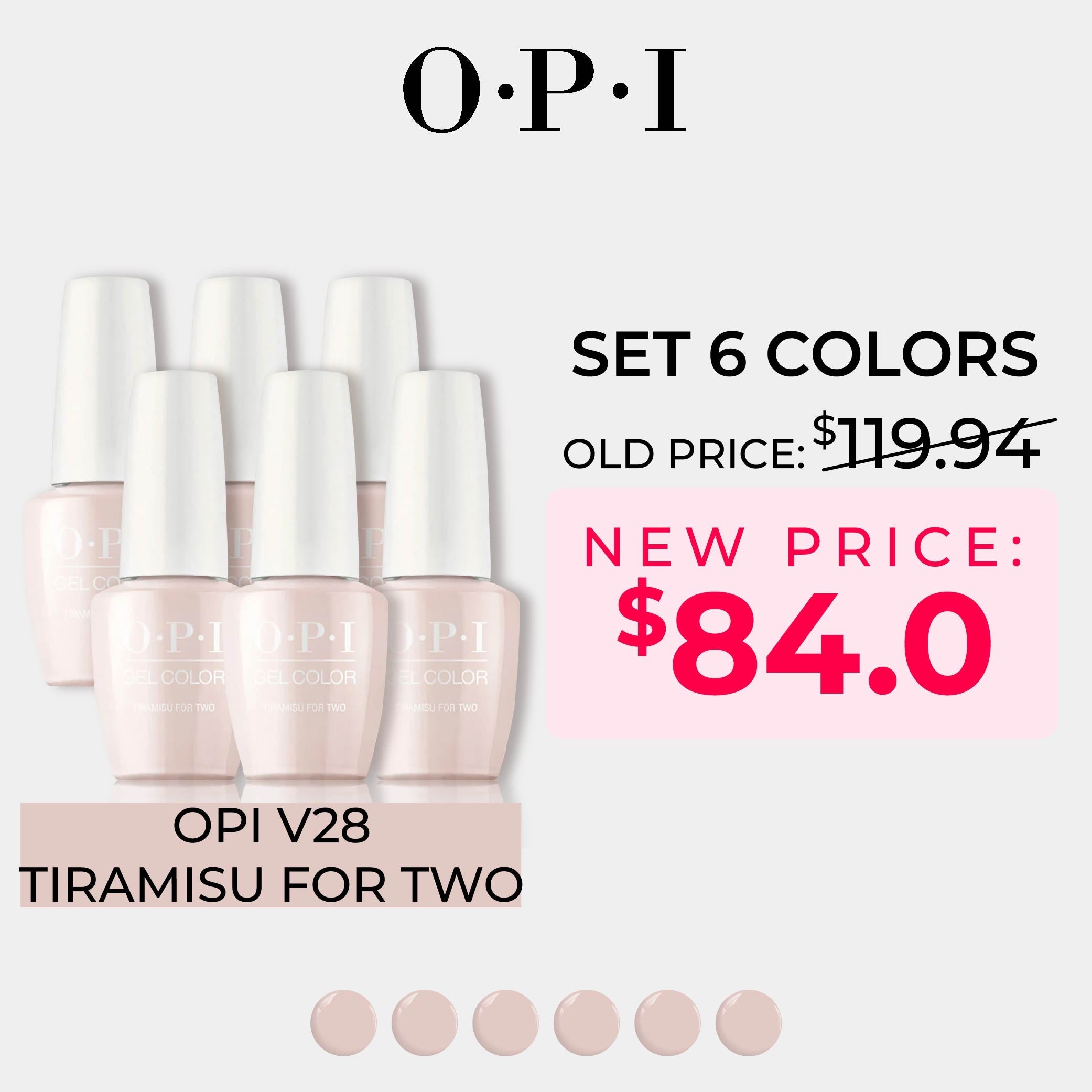 OPI Gel Nail Polish - Set 6 Colors - V28 Tiramisu for Two