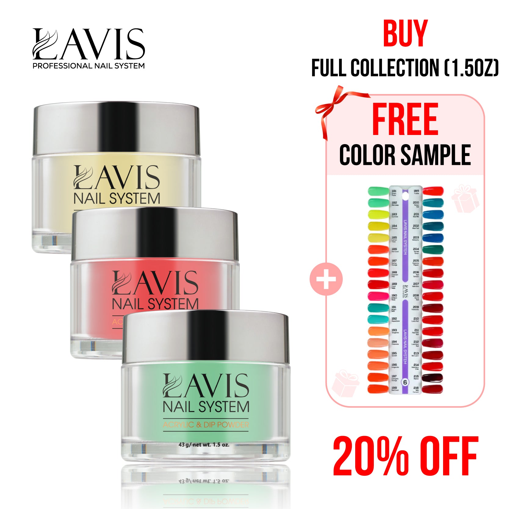 Lavis Acrylic & Dip Powder Part 6 (36 Colors): 181-216 - 1.5oz