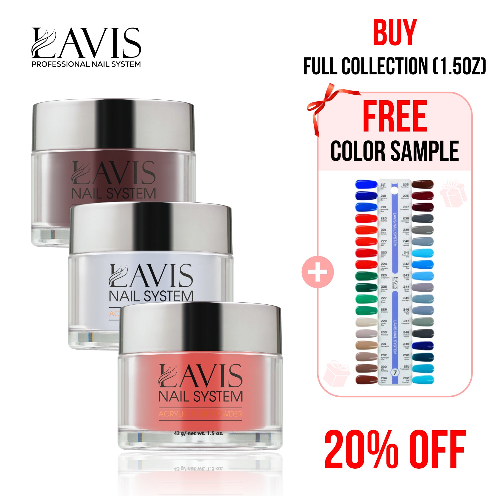 Lavis Acrylic & Dip Powder Part 7 (36 Colors): 217-252 - 1.5oz