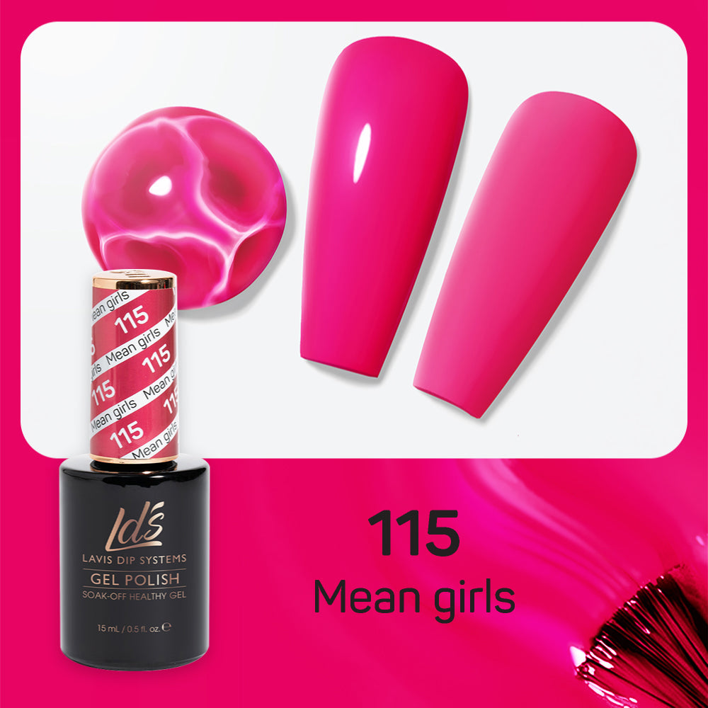 LDS 115 Mean Girls - LDS Gel Polish 0.5oz